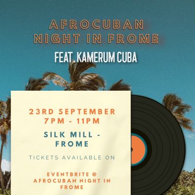 Afrocuban night in Frome