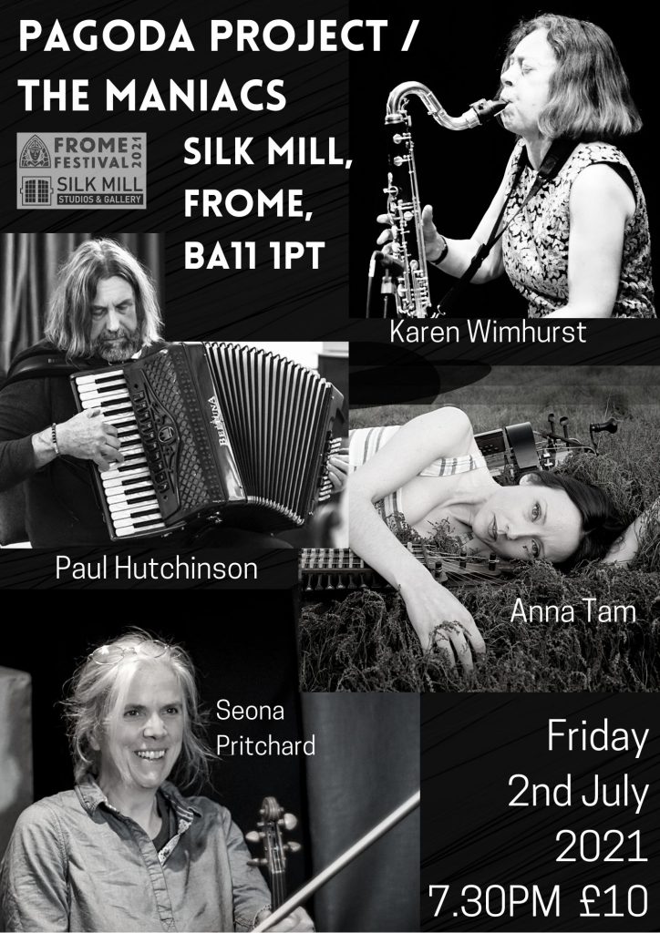 THE MANIACS/PAGODA PROJECT AT THE SILK MILL
